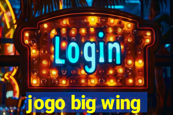 jogo big wing